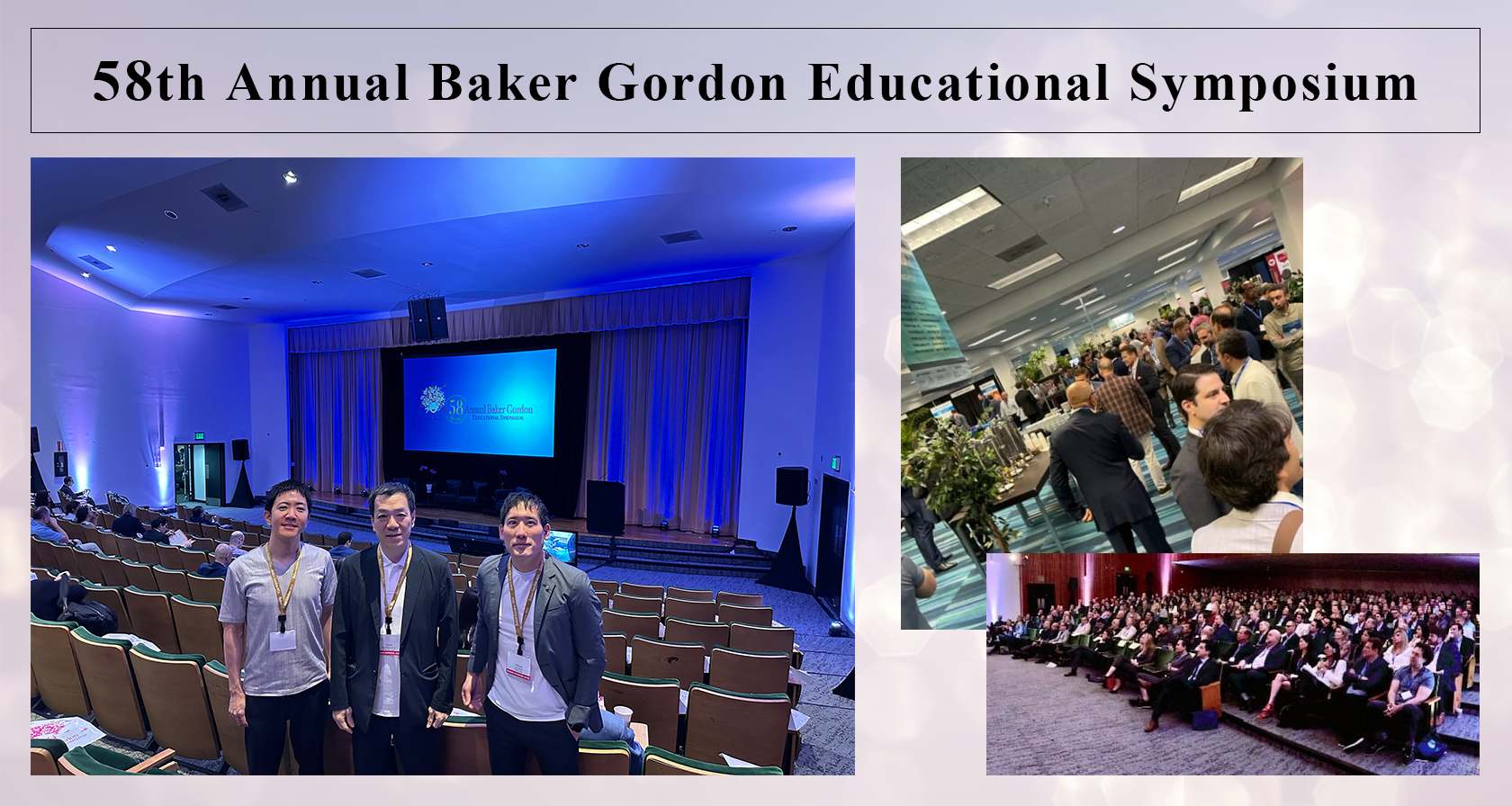 58th Annual Baker Gordon Educational Symposiumに鎌倉統括院長、哲郎院長、加藤院長が参加しました。